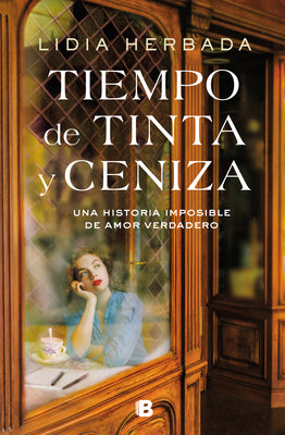 Tiempo de tinta y ceniza / Time of Ink and Ash (Spanish Edition)