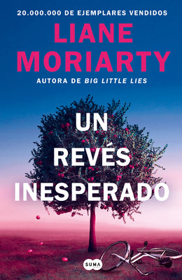 Un revs inesperado / Apples Never Fall (Spanish Edition)