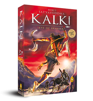 Satyayoddha Kalki, Book 2: Eye of Brahma (The Kalki Trilogy)